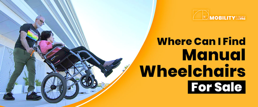 Where Can I Find Manual Wheelchairs For Sale